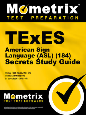 cover image of TExES American Sign Language (ASL) (184) Secrets Study Guide